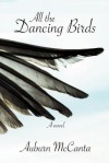 All the Dancing Birds - Auburn McCanta