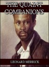 The Quaint Companions - Leonard Merrick