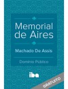 Memorial de Aires - Machado de Assis