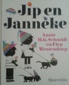 Jip en Janneke - Annie M.G. Schmidt