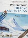 Watercolour Hills & Mountains - Arnold Lowrey