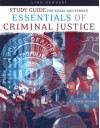 Study Guide for Siegel/Senna's Essentials of Criminal Justice, 5th - Larry J. Siegel, Joseph J. Senna, Lynn Newhart