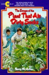 The Escape of the Plant That Ate Dirty Socks - Nancy McArthur