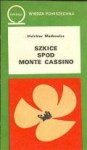 Szkice spod Monte Cassino - Melchior Wańkowicz