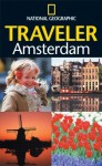 National Geographic Traveler: Amsterdam - National Geographic Society, Christopher Catling