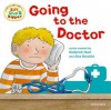 Going to the Doctor - Roderick Hunt, Alex Brychta