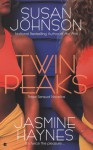 Twin Peaks - Susan Johnson, Jasmine Haynes