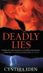 Deadly Lies - Cynthia Eden