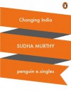 Changing India (Short) - Sudha Murty