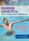 Human Genetics: From Molecules to Medicine - Christian P Schaaf, Johannes Zschocke, Lorraine Potocki