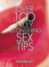 Over 100 Truly Astonishing Sex Tips - Lisa Sussman