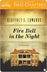 Fire Bell in the Night: A Novel - Geoffrey Edwards