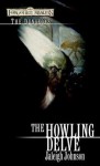Howling Delve: Forgotten Realms - Jaleigh Johnson
