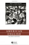 American English: Dialects and Variation, 2nd Edition (Language in Society, Vol. 25) - Walt Wolfram, Natalie Schilling-Estes