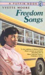 Freedom Songs - Yvette Moore