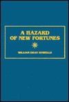 A Hazard of New Fortunes - William Dean Howells