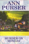 Murder on Monday - Ann Purser