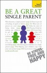 Be a Great Single Parent - Suzie Hayman