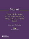 "Come e felice stato", No. 14 from "Ascanio in Alba", Act 1, K111 (Full Score) - Wolfgang Amadeus Mozart