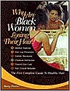 Why Are Black Women Losing Their Hair?: The First Complete Guide to Healthy Hair - Barry L. Fletcher, A'Lelia Perry Bundles