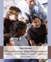 Classroom Management:: Creating a Successful K-12 Learning Community 4TH EDITION - Paul Burden