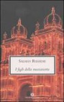 I figli della mezzanotte - Salman Rushdie