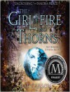 The Girl of Fire and Thorns (Fire and Thorns #1) - Rae Carson, Jennifer Ikeda