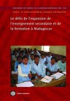 Les D'Fis de L'Expansion de L'Enseignement Secondaire Et de La Formation Madagascar - Inc World Book, Patrick Ramanantoanina