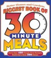 Biggest Book of 30 Minute Meals - Better Homes and Gardens, Tricia Laning