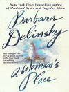 A Woman's Place: Novel, a - Barbara Delinsky