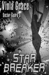 Starbreaker (Sector Guard) - Viola Grace