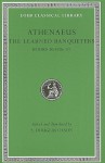 The Learned Banqueters, V, Books 10.420e-11 (Loeb Classical Library) (Volume V) - Athenaeus, S. Douglas Olson