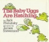 The Baby Uggs Are Hatching - Jack Prelutsky, James Stevenson