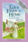 Love Finds A Home (Love Comes Softly Series #8) - Janette Oke