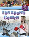 The Sports Centre - Paul Humphrey