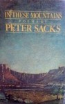 In These Mountains - Peter M. Sacks