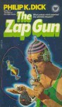 The Zap Gun - Philip K. Dick