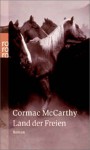 Land Der Freien - Cormac McCarthy