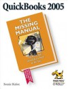 QuickBooks 2005: The Missing Manual: The Missing Manual - Bonnie Biafore