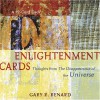 Enlightenment Cards: Thoughts from the Disappearance of the Universe - Gary R. Renard