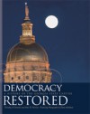 Democracy Restored: A History of the Georgia State Capitol - Timothy J. Crimmins, Anne H. Farrissee, Diane Kirkland, Anne H. Farrisee