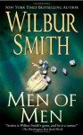 Men of Men - Wilbur Smith