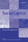 Social Capital - Stephen Baron, Tom Schuller, John Field