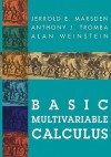 Basic Multivariable Calculus - Jerrold E. Marsden, Anthony Tromba, Alan Weinstein
