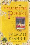 De Verleidster van Florence - Salman Rushdie, Karina van Santen, Martine Vosmaer