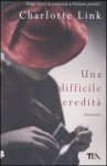 Una difficile eredità - Charlotte Link