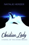 Obsidian Lady - Natalie Herzer