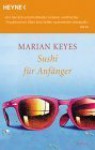 Sushi Für Anfänger - Marian Keyes