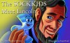 The Sockkids Meet Lincoln - Susan Petrone, Michael John Sullivan, SugarSnail