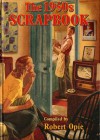 The 1950s Scrapbook - Robert Opie